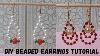 How To Make Beaded Earrings Easy Earrings Diy Earrings Diy Beads Beadsjewellery Trending